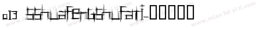 013 SSHuaFengshuFaTi字体转换